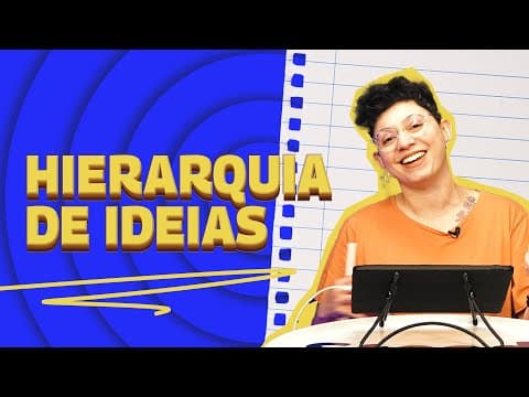 Thumbnail da aula: Hierarquia de Ideias: Como Organizar Seus Argumentos | Stoodi Nota 1000 - Ep.4