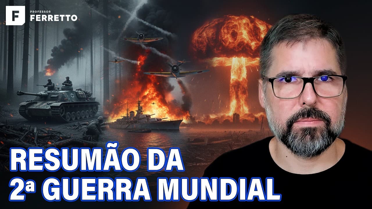 Thumbnail: SEGUNDA GUERRA MUNDIAL | RESUMÃO | HISTÓRIA GERAL