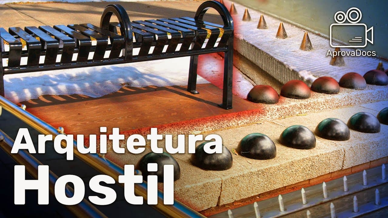 Thumbnail: O QUE É ARQUITETURA HOSTIL? | AprovaDocs