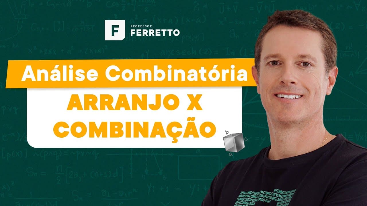 Thumbnail: Análise Combinatória - Arranjo x Combinação