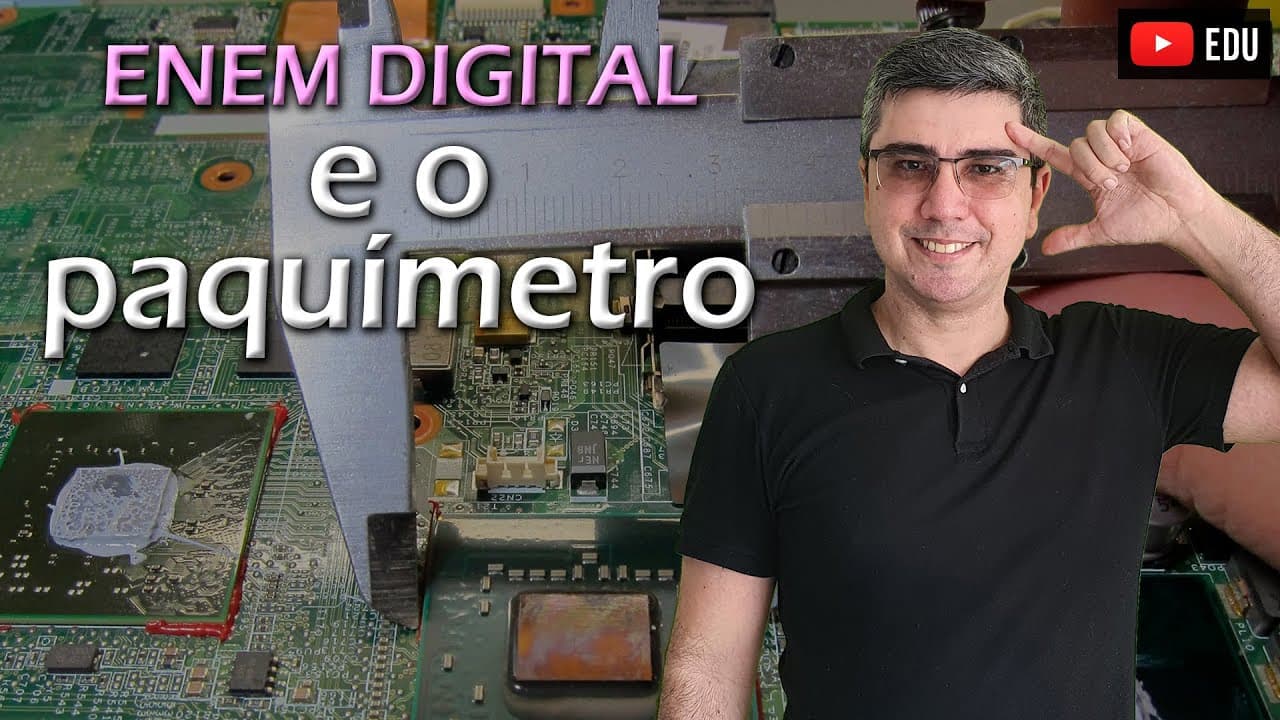 Thumbnail: ENEM Digital 2020 e o paquímetro