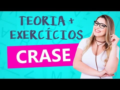 Thumbnail da aula: CRASE: RESOLUÇÃO DE EXERCÍCIOS DETALHADA + TEORIA - Profa. Pamba