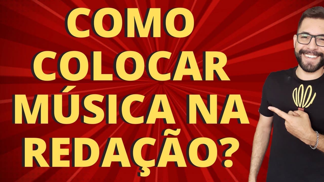 Thumbnail: PASSO A PASSO PARA APRENDER A COLOCAR MÚSICAS NA REDAÇÃO DO ENEM! || Marcos Sepúlvia
