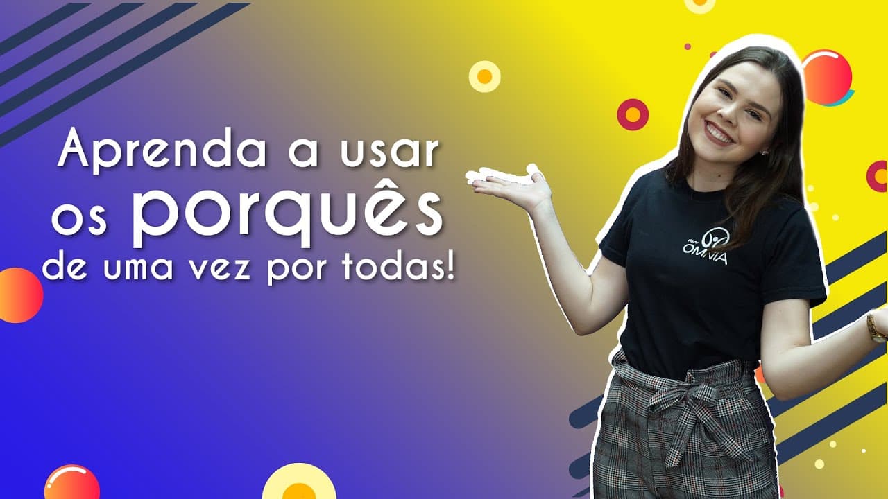 Thumbnail: Aprenda a usar os porquês de uma vez por todas! - Brasil Escola