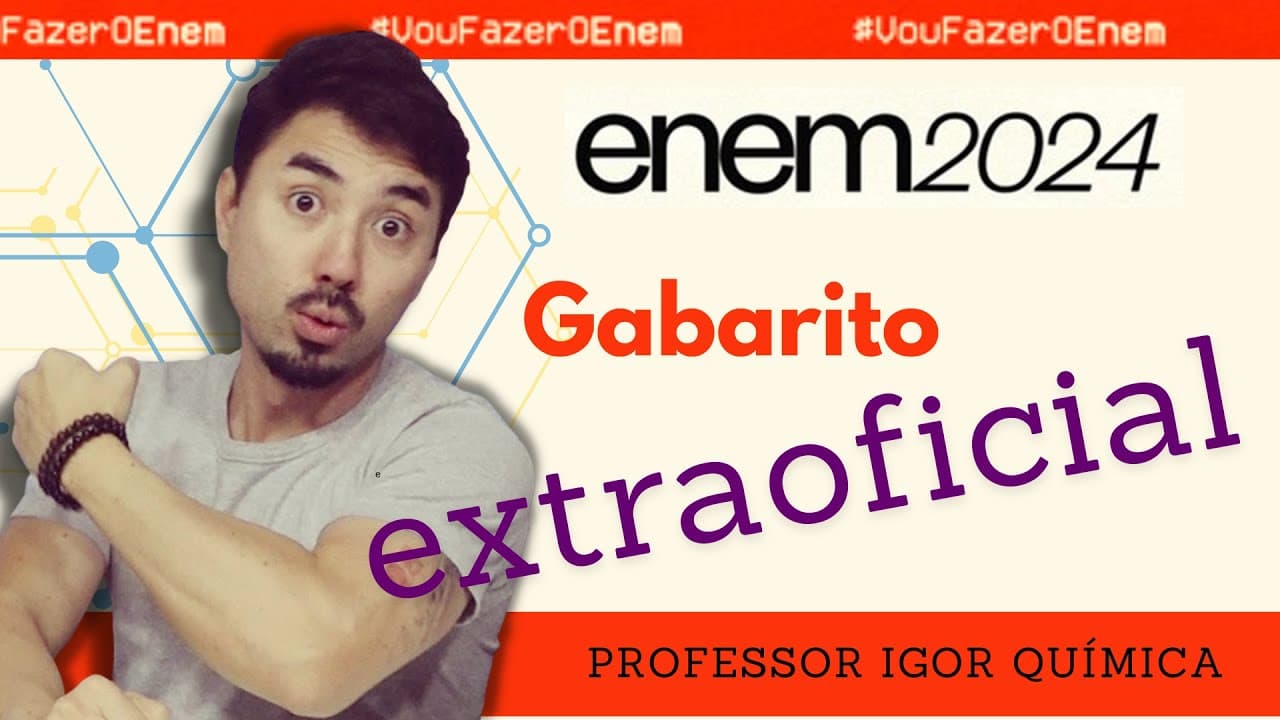 Thumbnail: GABARITO ENEM 2024 | EXTRAOFICIAL | QUÍMICA