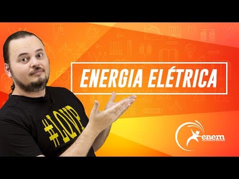 Thumbnail da aula: Conta de Energia Elétrica - Questão ENEM 2001
