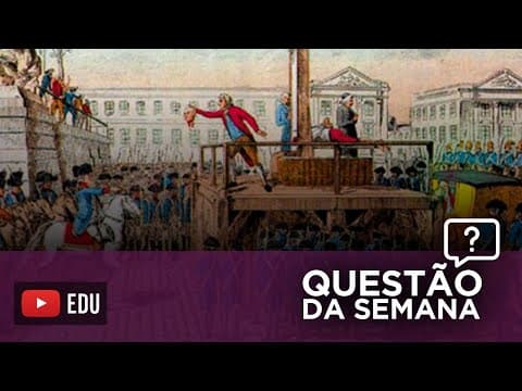Thumbnail da aula: Revolução Francesa no ENEM | ENEM 2020 e a Declaração dos Direitos do Homem e do Cidadão 1789