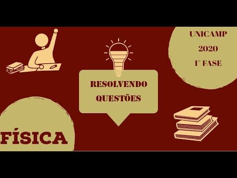 Thumbnail da aula: UNIVERSIDADE ESTADUAL DE CAMPINAS (UNICAMP) 2020 | PRIMEIRA FASE | PROVAS Q e X | QUESTÃO 46