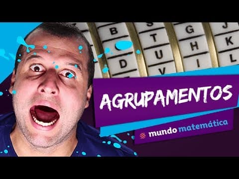Thumbnail da aula: ✳️ Análise Combinatória (3/4): Agrupamentos (arranjos e combinações) - Matemática - ENEM