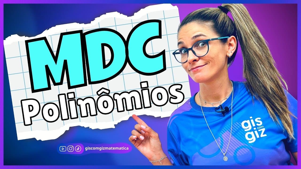 Thumbnail: MDC DE POLINÔMIOS