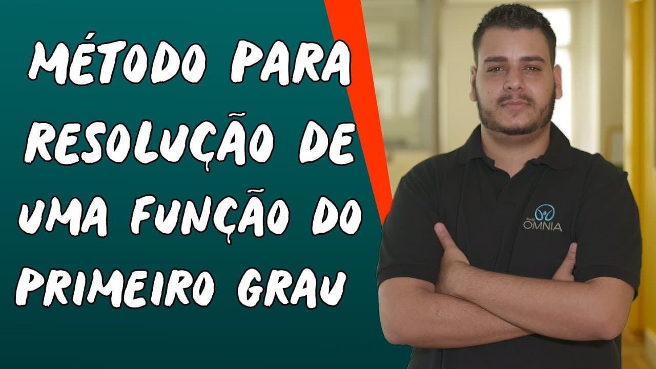 Thumbnail: Método para Resolução de uma Função do Primeiro Grau - Brasil Escola