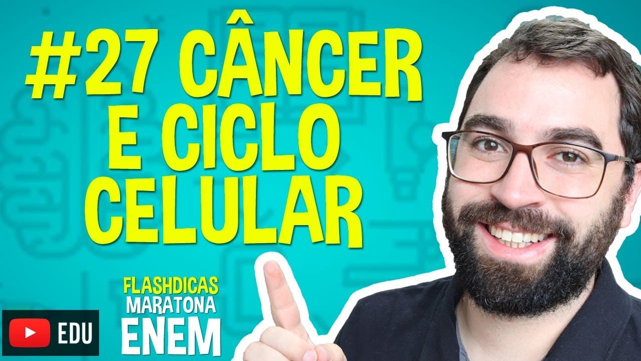 Thumbnail: Câncer e ciclo celular - Flashdica #27 - Maratona Enem - Prof. Gui