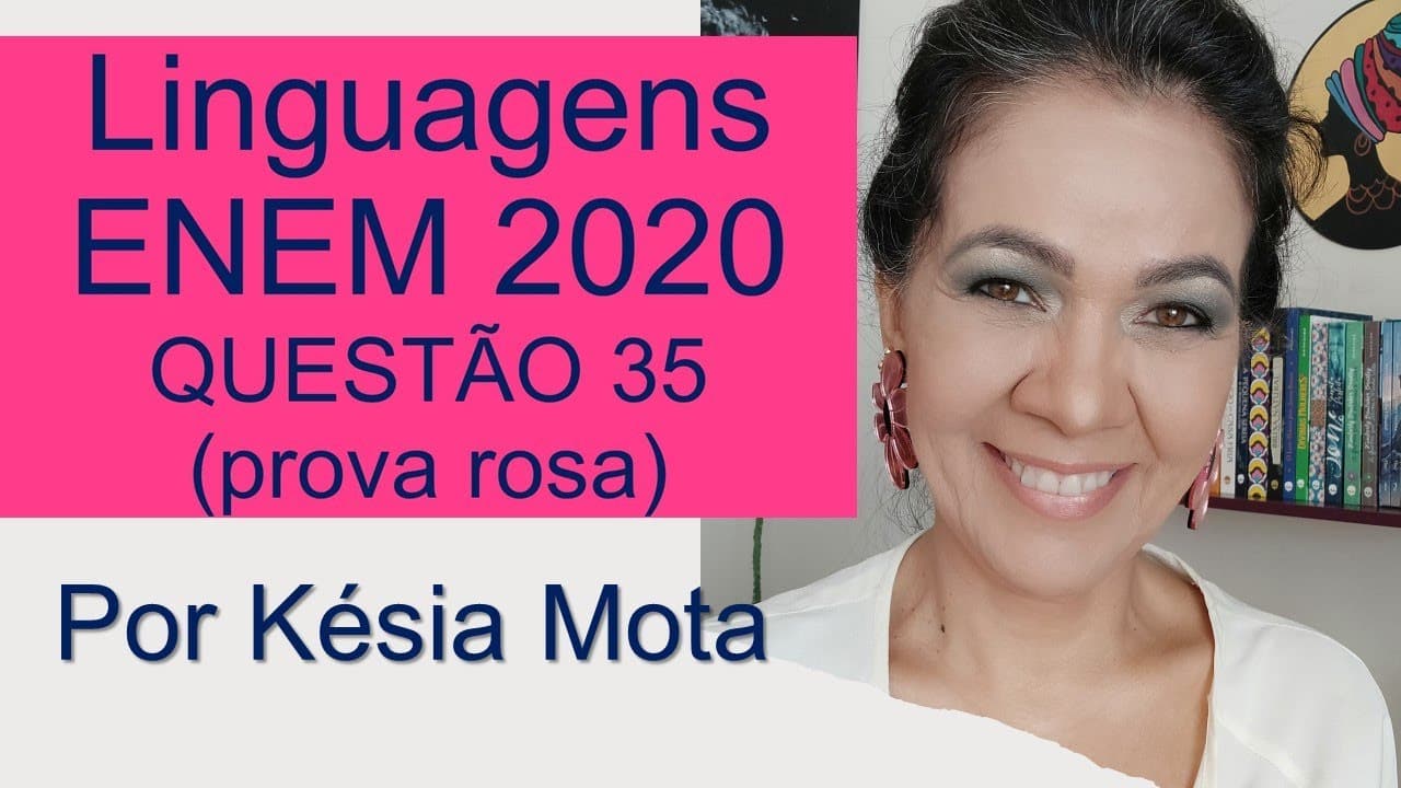 Thumbnail: QUESTÃO 35 DO ENEM 2020 (prova rosa)