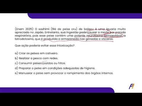Thumbnail da aula: ENEM 2025 | O sashimi (filé de peixe cru) de baiacu é uma iguaria muito apreciada no Japão.