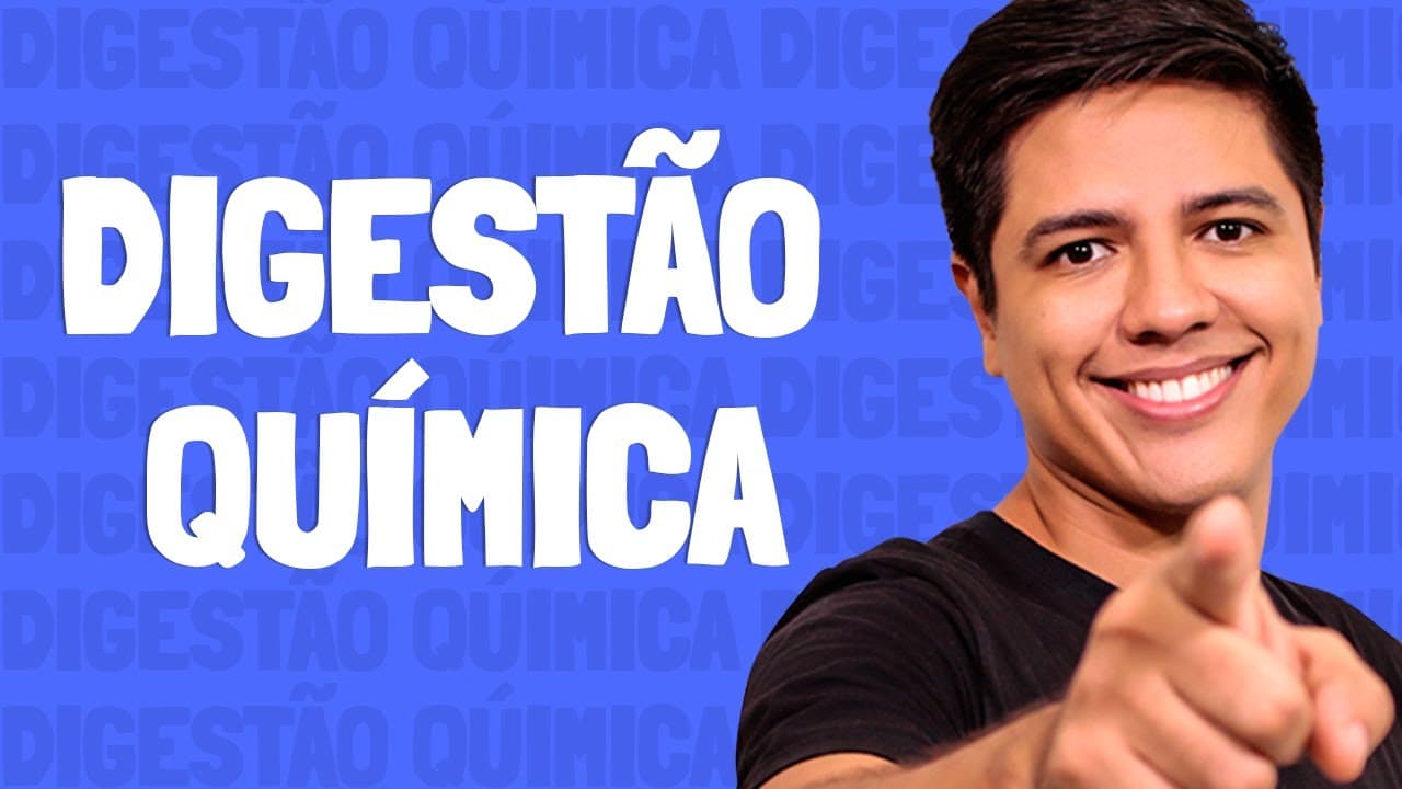 Thumbnail: Digestão Química - Prof. Kennedy Ramos.