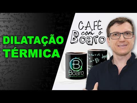 Thumbnail da aula: DILATAÇÃO TÉRMICA - Termologia - EXERCÍCIOS para REVISÃO de FÍSICA - EXC038