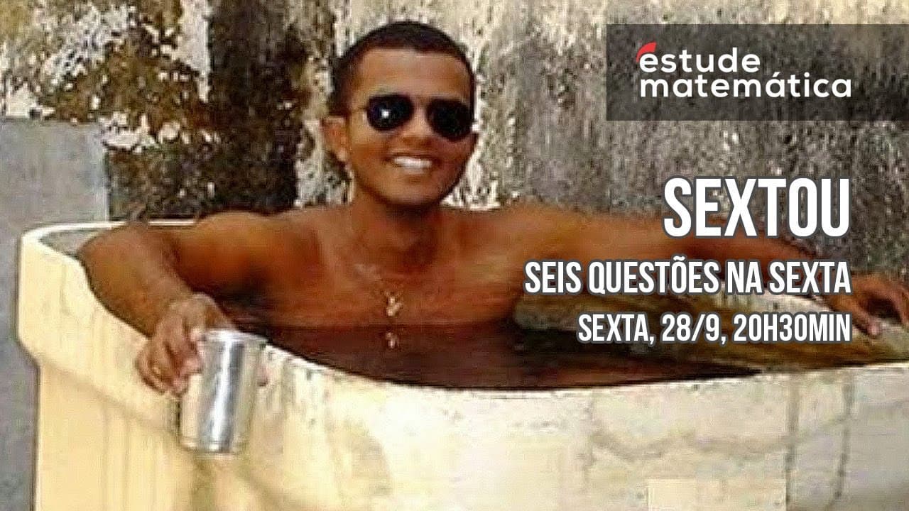 Thumbnail: Sextou! (Seis questões na sexta) – Episódio 11 – Temporada 2018
