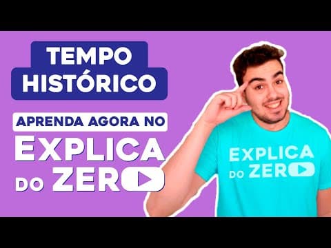 Thumbnail da aula: TEMPO HISTÓRICO: o que é contagem | História | Explica do Zero| Prof. Jean Miranda