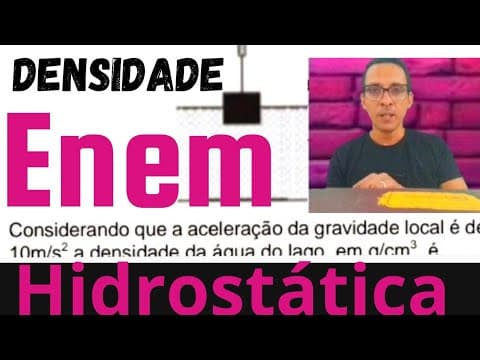 Thumbnail da aula: ENEM: Resolução de Questão ENEM. Como Calcular a Densidade de um Lago