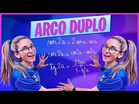 Thumbnail da aula: ARCO DUPLO | FÓRMULA E EXERCÍCIO - SENO, COSSENO E TANGENTE