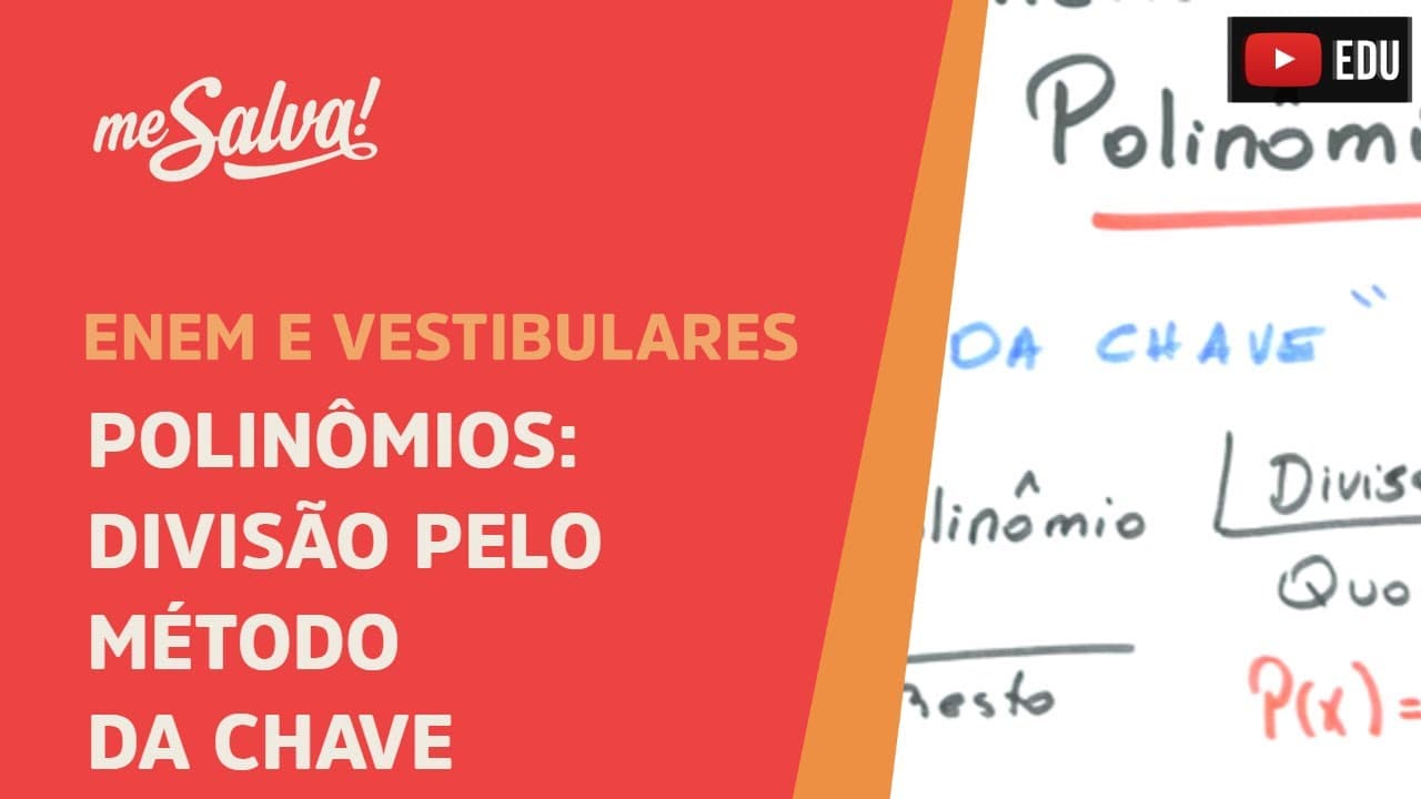 Thumbnail: Me Salva! PLN04 - Polinômios - Operações com polinômios: divisão pelo método da chave
