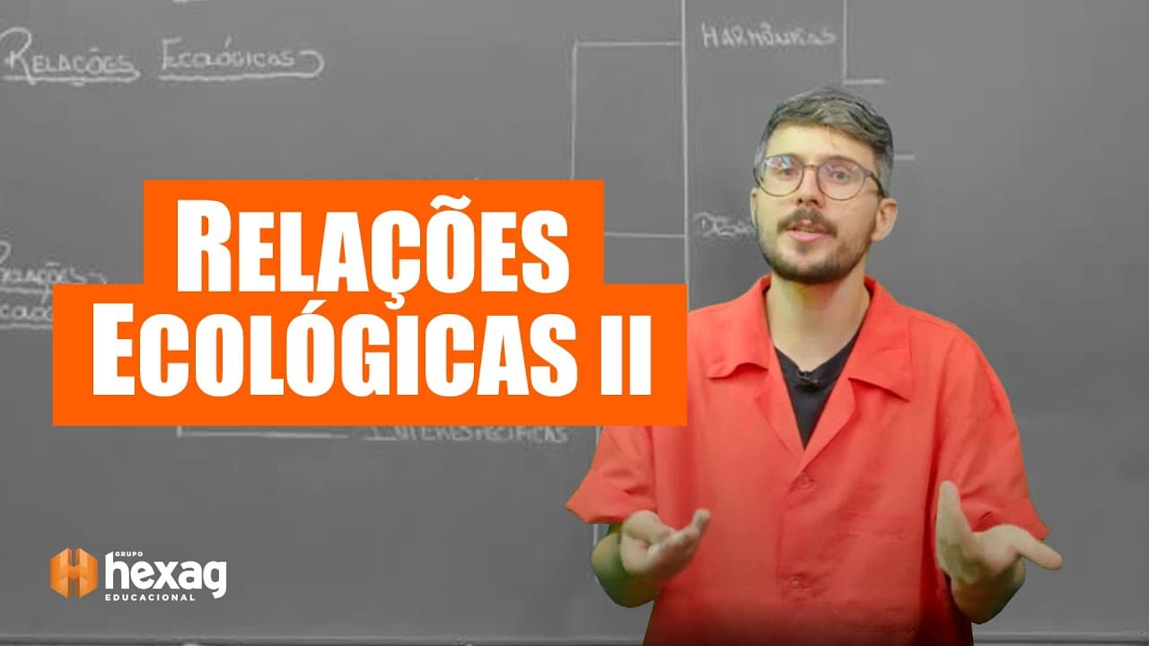 Thumbnail: RELAÇÕES ECOLÓGICAS II - 🎯BIOLOGIA PARA O VESTIBULAR