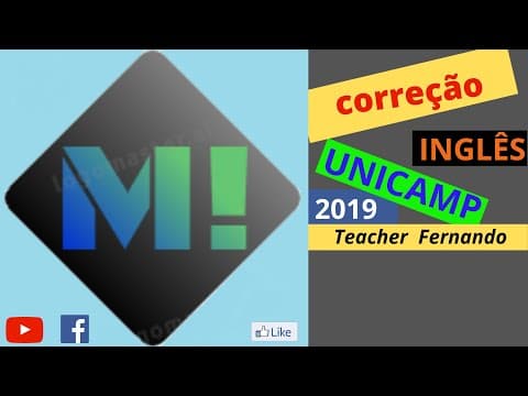Thumbnail da aula: Correção UNICAMP 2019 - Inglês -Primeira Fase