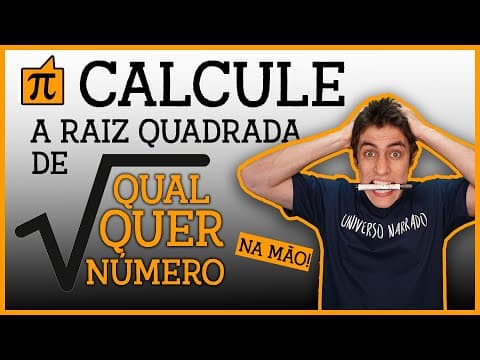 Thumbnail da aula: COMO CALCULAR QUALQUER RAIZ QUADRADA!