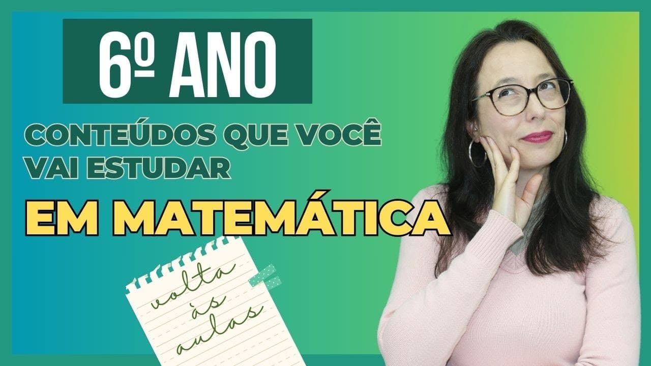 Thumbnail: VOLTA ÁS AULAS - 6º ANO CONTEÚDOS DE MATEMÁTICA - Professora Angela Matemática
