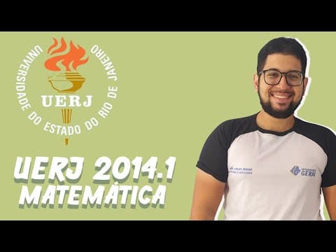 Thumbnail da aula: UERJ 2014.1 - Questão 23 - Matemática