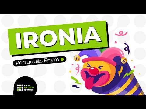 Thumbnail da aula: IRONIA: tipos e como identificar | Português para Enem | Fernanda Souza