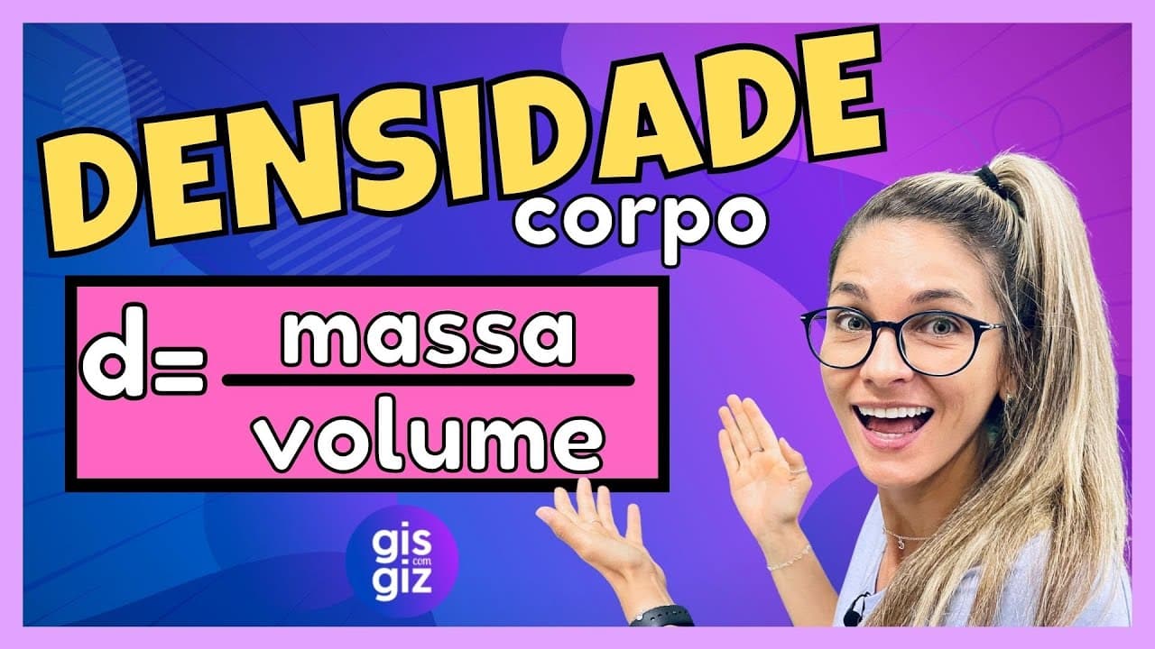 Thumbnail: DENSIDADE DE UM CORPO | RAZÕES ESPECIAIS | \Prof. Gis/ Densidade Matemática.