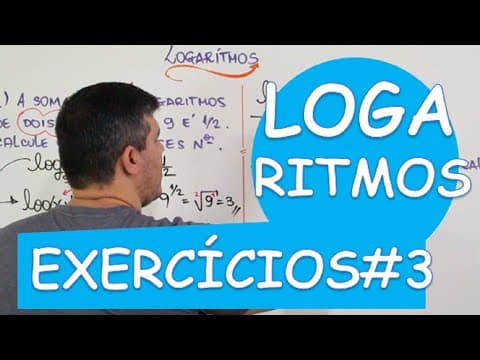 Thumbnail da aula: LOGARITMO :  EXERCÍCIOS #3