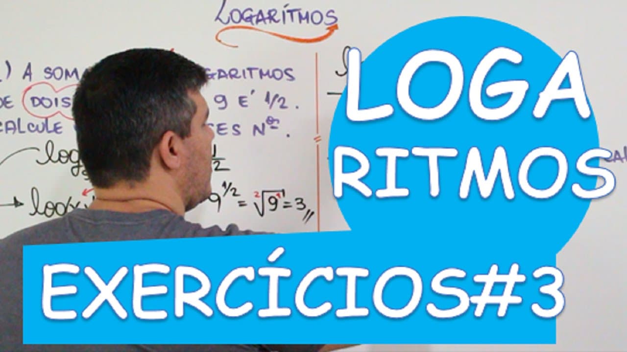 Thumbnail: LOGARITMO :  EXERCÍCIOS #3