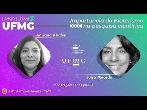 Thumbnail da aula: pesquisa@UFMG | Importância do Bioterismo na pesquisa científica
