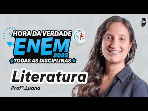 Thumbnail da aula: Literatura - Hora da Verdade ENEM 2022