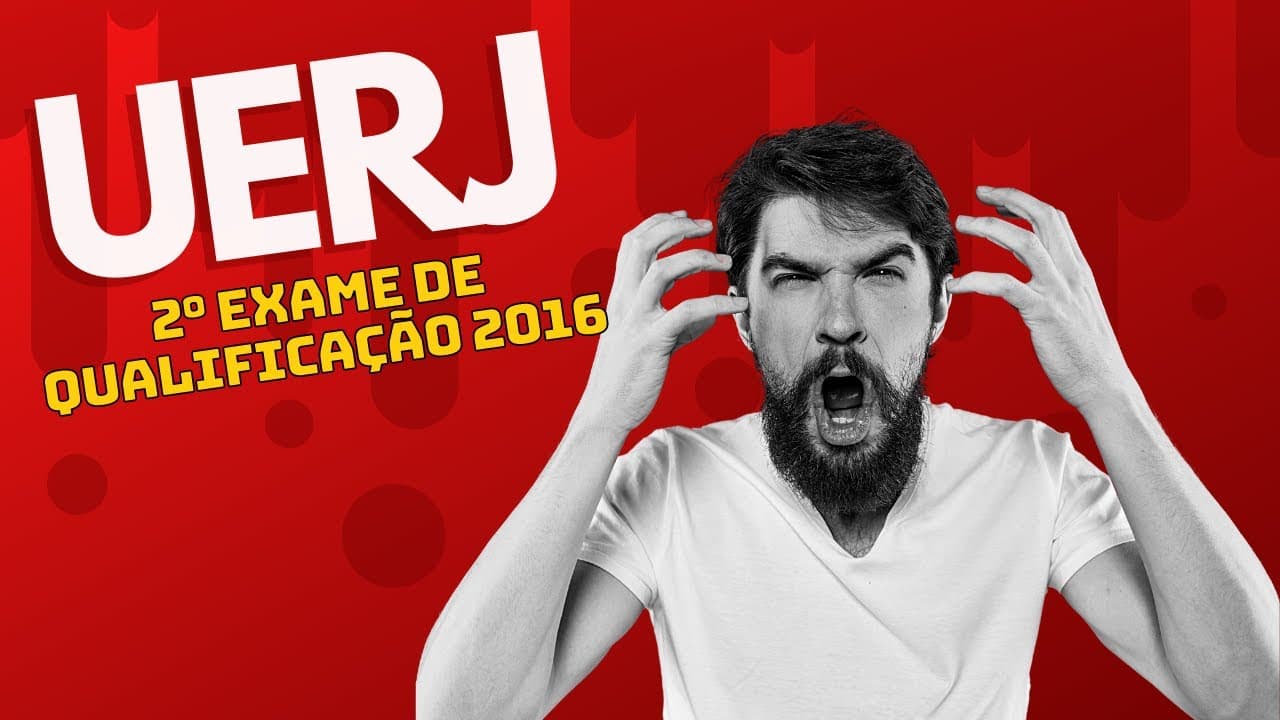 Thumbnail: QUESTÃO 22 | UERJ 2016 | 2° EXAME DE QUALIFICAÇÃO