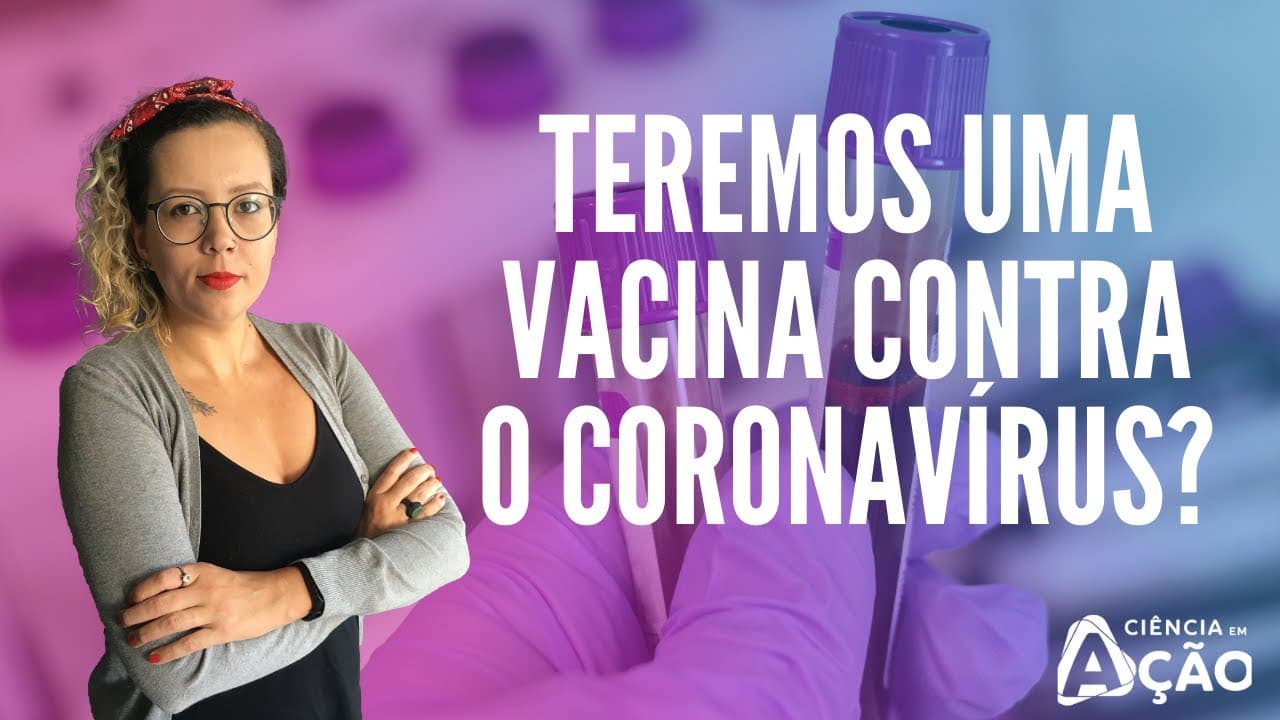 Thumbnail: Teremos uma vacina contra o Coronavírus?