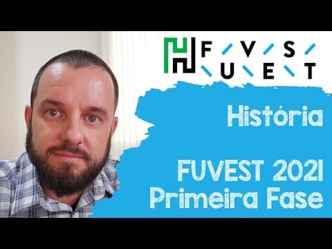 Thumbnail da aula: RESOLUÇÃO Fuvest 2021História (Gabarito Comentado - Primeira Fase)
