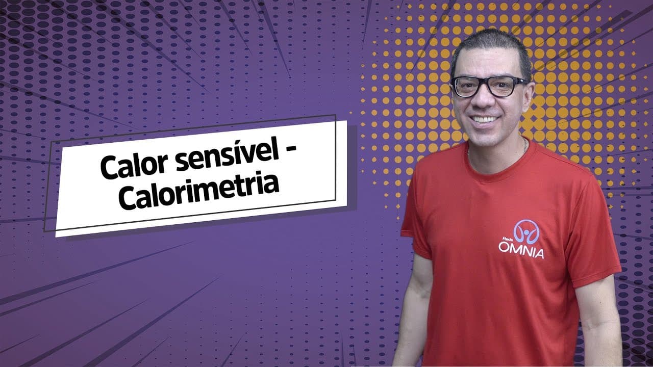 Thumbnail: Calor sensível | Calorimetria - Brasil Escola