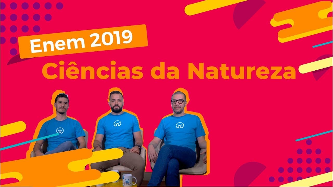 Thumbnail: Como estudar Ciências da Natureza para o Enem 2019 - Brasil Escola