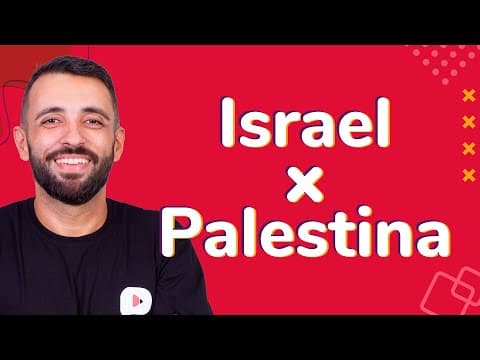 Thumbnail da aula: Israel x Palestina | ProEnem