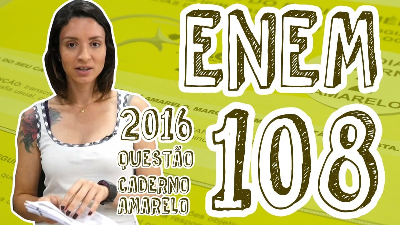 Thumbnail: ENEM - Questão 108 (Caderno Amarelo)