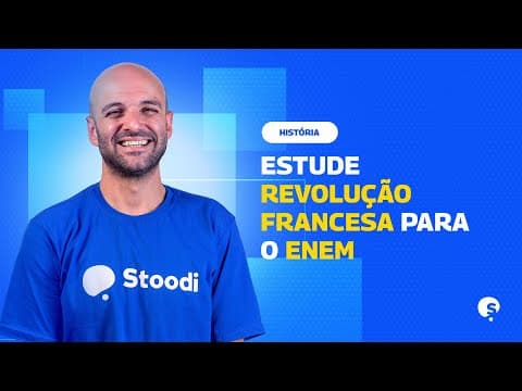 Thumbnail da aula: REVISÃO ENEM | O QUE VOCÊ PRECISA SABER DE REVOLUÇÃO FRANCESA