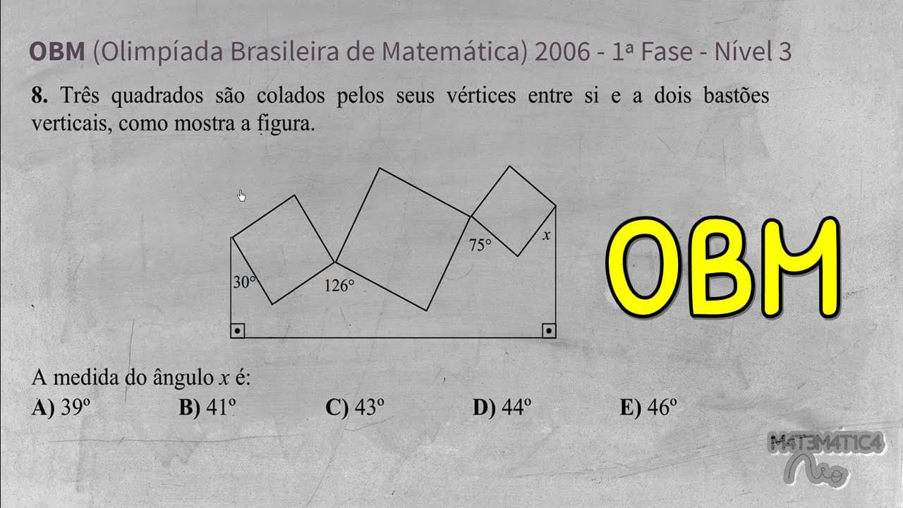 Thumbnail: OBM - ÂNGULOS EM RETAS PARALELAS CORTADAS POR UMA RETA TRANSVERSAL - 1ª Fase - Nível 3
