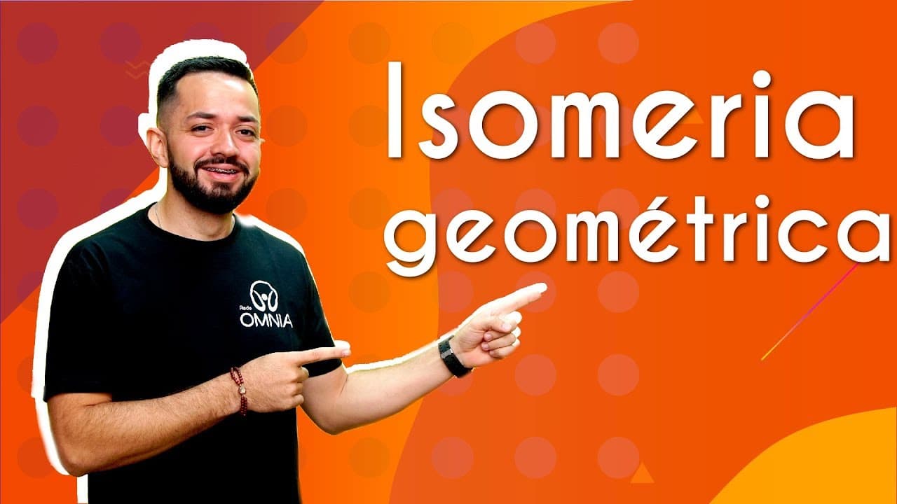 Thumbnail: Isomeria geométrica - Brasil Escola