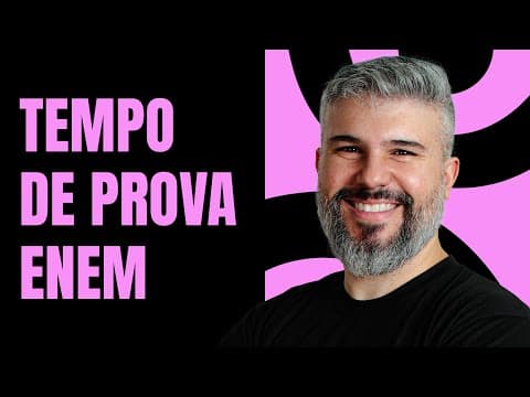 Thumbnail da aula: Quanto tempo eu tenho para resolver cada questão da prova do ENEM 2024? | ProEnem