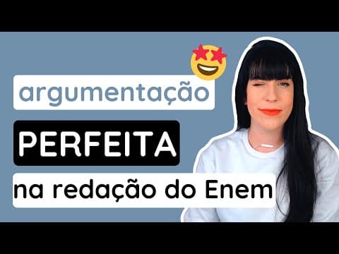 Thumbnail da aula: Como fazer uma boa argumentação na redação do Enem