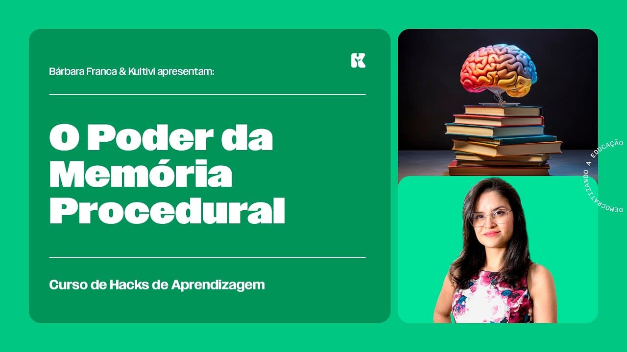Thumbnail: Você Aprende Sem Perceber! O Poder da Memória Procedural | Hacks de Aprendizagem | Bárbara Franca