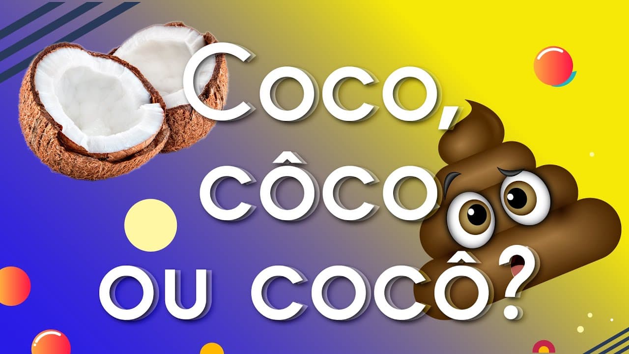 Thumbnail: Coco, côco ou cocô: qual a diferença?  - Brasil Escola
